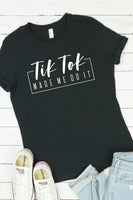 Tik Tok Tee